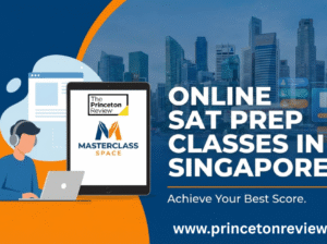 “Online SAT Prep Classes in Singapore Masterclass