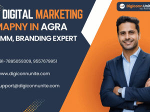 Digital Marketing Company in Agra | Digiconn Unite