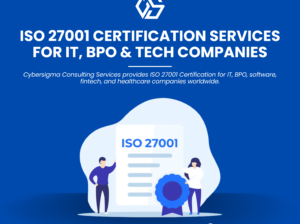ISO 27001 Certification Services for IT, BPO……