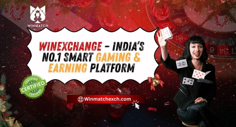 WinExchange – India’s No.1 Smart Gaming & Earning