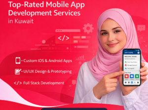 Mobile App Development Services In Kuwait