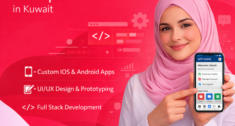 Mobile App Development Services In Kuwait