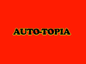 Auto-Topia