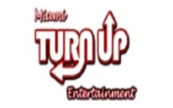 Miami Turn Up Entertainment